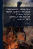 Erlebnisse unter den Verwundeten aus der Schlacht bei Gravelotte, den 18. August 1870 - (Paperback or Softback)