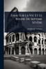 Essai Sur La Vie Et Le Règne De Septime SÃ(c)vère - (Paperback or Softback)