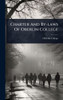 Charter And By-laws Of Oberlin College - (Hardback or Cased Book)