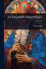 Le palmier sÃ(c)raphique - 9781024432671