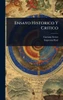 Ensayo Historico Y Critico - (Hardback or Cased Book)