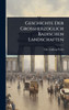 Geschichte Der GroÃherzoglich Badischen Landschaften - (Hardback or Cased Book)