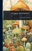Fungi Austriaci - (Hardback or Cased Book)