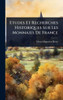 Etudes Et Recherches Historiques Sur Les Monnaies De France - (Hardback or Cased Book)