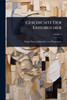 Geschichte Der Entlibucher - (Paperback or Softback)