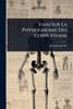 Essai Sur La Physiognomie Des Corps Vivans - (Paperback or Softback)