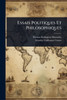 Essais Politiques Et Philosophiques - (Paperback or Softback)