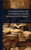 Ethnographie der oesterreichischen Monarchie. III. Band. - (Hardback or Cased Book)