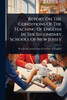 Report On The Conditions Of The Teaching Of English In The Secondary Schools Of New Jersey - (Paperback or Softback)
