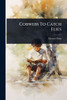 Cobwebs To Catch Flies - (Paperback or Softback)