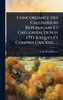 Concordance Des Calendriers RÃ(c)publicain Et GrÃ(c)gorien, Depuis 1793 Jusques Et Compris L'an Xxii...... - (Hardback or Cased Book)