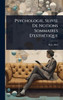 Psychologie, Suivie De Notions Sommaires D'esthÃ(c)tique - (Hardback or Cased Book)