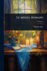 Le missel romain - (Paperback or Softback)
