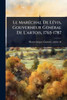 Le MarÃ(c)chal De LÃ(c)vis, Gouverneur GÃ(c)nÃ(c)ral De L'artois, 1765-1787 - (Paperback or Softback)