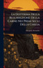 La Dottrina Della Resurrezione Della Carne Nei Primi Secli Della Chiesa - (Hardback or Cased Book)