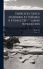 Exercices Grecs (versions Et Thèmes) Ã L'usage Des Classes SupÃ(c)rieures - (Hardback or Cased Book)