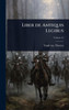 Liber de Antiquis Legibus - (Hardback or Cased Book)