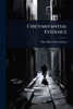 Circumstantial Evidence - (Paperback or Softback)