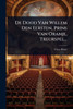 De Dood Van Willem Den Eersten, Prins Van Oranje, Treurspel... - (Paperback or Softback)