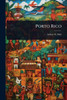 Porto Rico - (Paperback or Softback)