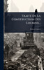 TraitÃ(c) De La Construction Des Chemins... - (Hardback or Cased Book)