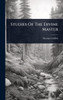 Studies Of The Divine Master - (Hardback or Cased Book)