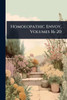 Homoeopathic Envoy, Volumes 16-20 - (Paperback or Softback)