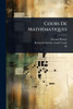 Cours De MathÃ(c)matiques - 9781024494686