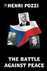 The Battle Against Peace