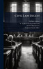 Civil Law Digest - (Hardback or Cased Book)