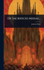 De Sacrificio Missae... - (Hardback or Cased Book)