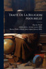 TraitÃ(c) De La Religion Naturelle - (Paperback or Softback)