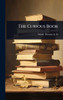 The Curious Book - (Hardback or Cased Book)