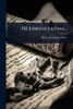 De Lingua Latina... - (Paperback or Softback)