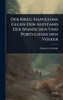 Der Krieg Napoleons Gegen Den Aufstand Der Spanischen Und Portugiesischen Völker - (Hardback or Cased Book)