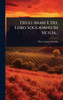 Degli Arabi E Del Loro Soggiorno In Sicilia... - (Hardback or Cased Book)
