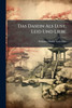 Das Dasein Als Lust, Leid Und Liebe - (Paperback or Softback)