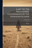 Laws Of The Provisional Government Of The Hawaiian Islands - (Paperback or Softback)