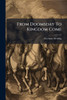 From Doomsday To Kingdom Come - (Paperback or Softback)