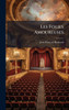Les Folies Amoureuses - (Hardback or Cased Book)