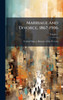 Marriage And Divorce, 1867-1906 - (Hardback or Cased Book)