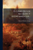 El Libro De Los Alcaldes Y Ayuntamientos... - (Paperback or Softback)