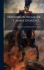 Histoire MÃ(c)dicale De L'armÃ(c)e D'orient... - (Hardback or Cased Book)