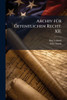 Archiv fÃ1/4r Ã-ffentlichen Recht. XII. - (Paperback or Softback)