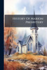 History Of Marion Presbytery - (Paperback or Softback)