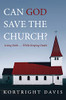 Can God Save The Church?