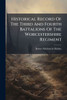 Historical Record Of The Third And Fourth Battalions Of The Worcestershire Regiment - (Paperback or Softback)