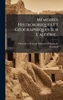 MÃ(c)moires Histroioriques Et GÃ(c)ographiques Sur L'algÃ(c)rie... - (Hardback or Cased Book)