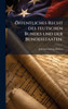Ã-ffentliches Recht des teutschen Bundes und der Bundesstaaten. - (Hardback or Cased Book)