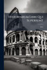 Historiarum Libri Qui Supersunt - (Paperback or Softback)